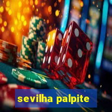 sevilha palpite